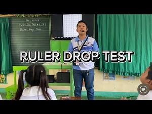 RULER DROP TEST - Performance Task in PE 4