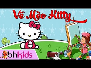Hướng Dẫn Vẽ Mèo Hello Kitty - Tập Vẽ Nhân Vật Hoạt Hình Nhanh Nhất