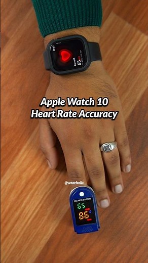 Apple Watch Series 10 Heart Rate Accuracy Vs Pulse Oximeter