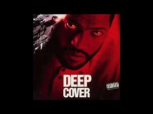Dr. Dre - Deep Cover (feat. Snoop Dogg, Big Pun, Fat Joe, K.A.A.N., Logic & C Dot Castro)