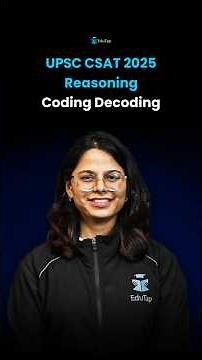 Coding Decoding Reasoning Questions for UPSC CSAT | UPSC CSAT Reasoning Important Topic Question