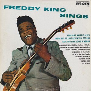 Freddy King - Freddy King Sings