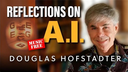 Gödel, Escher, Bach author Doug Hofstadter on the state of AI today | Christiaan van der Valk