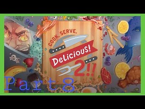 Cook Serve Delicious 2 Gameplay | Chinese Food | Part 8