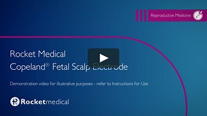 Rocket Medical Copeland(R) Fetal Scalp Electrode