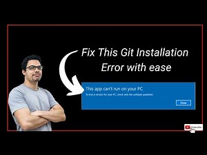 Fix git not installing on your computer error-git cannot run on your pc
