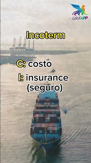 ¿Qué es el incoterm CIF?