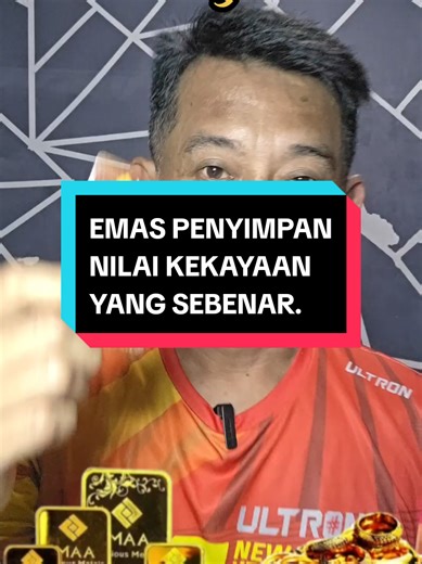Emas Penyimpan Nilai Kekayaan Yang Sebenar