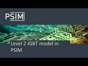 Level 2 IGBT model in PSIM