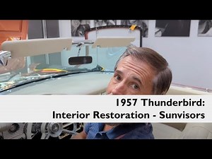 How To Install New Sunvisors: 1957 Ford Thunderbird