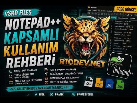 Vsro Files Geliştiriken Notepad++ Bilinmezi Gereken 2 Özellik