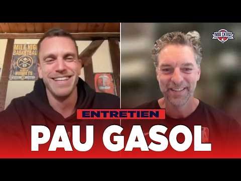 The LAKERS, WEMBY, the NBA Europe: PAU GASOL trusts in EXCLU to Rémi Reverchon!