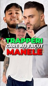 TRAPPERI Care Au Colaborat Cu MANELIȘTI Partea 2