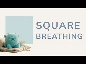 Square Breathing for Kids | Calm Breathing with Visual Cues