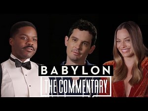 'Babylon' Full Commentary | In Depth Scoop