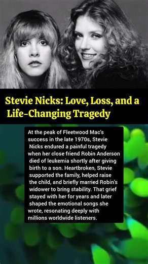 Stevie Nicks: Love, Loss, and a Life-Changing Tragedy