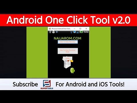 Android One Click Tool v2.0 | Naijarom | Super Tools