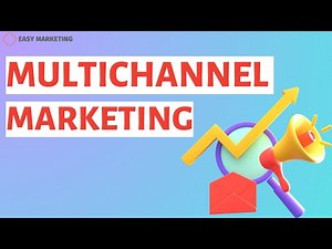 Multichannel marketing 2024: Brand advertising through multichannel marketing