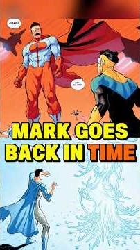 Mark Goes Back In TIME | Part 1 | #shorts #invincible #invincibleseason4 #markgrayson
