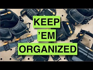 How I organize all my TOUGH BUILT tool pouches