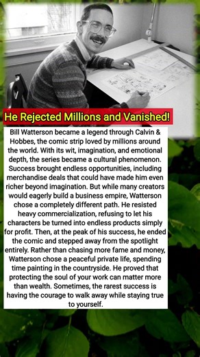 He Rejected Millions and Vanished! The Shocking Choice of Calvin & Hobbes Creator Bill Watterson