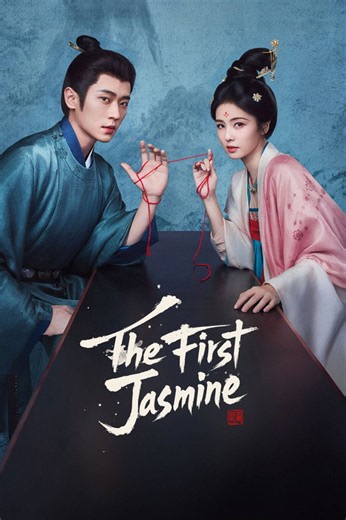 Watch The First Jasmine English Sub - Kissasian