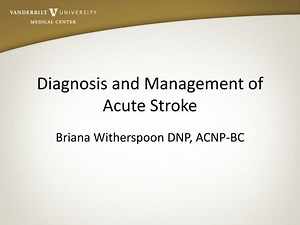 Diagnosis and Management of Acute Stroke - SlideServe