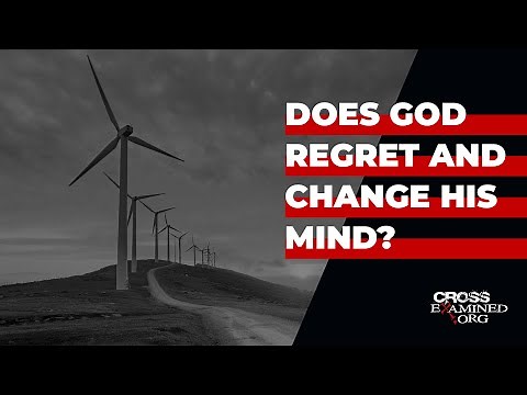 Does God regret and change his mind?