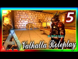 ARK: Valhalla #5 - "INVADERS & BEARDSNATCHERS" (Modded ARK Survival Evolved Roleplay Server) w/ Xylo