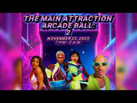 THE MAIN ATTRACTIONPresents:The Arcade Ball Part 2