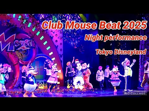 【4K】TDL クラブマウスビート 2025 （夜公演）／ Club Mouse Beat 2025 (Night Performance)【9/23 ショーベース 】
