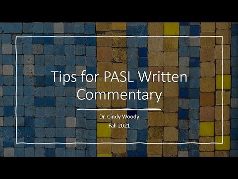 PASL Written Commentary Tips