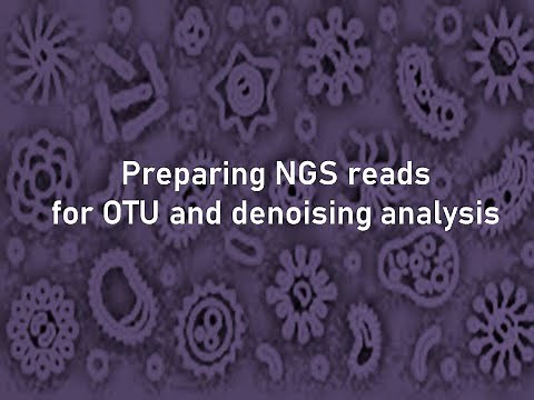 Preparing NGS reads for OTU and denoising analysis