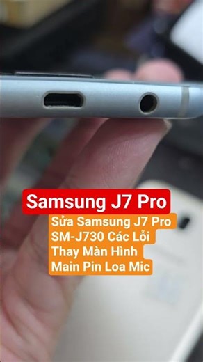 Repair Samsung J7 Pro SM-J730 Errors Replace Main Screen Battery Speaker Mic #suasamsungj7pro