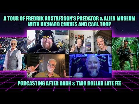 Fredrik Gustafsson's "Predator" & "Alien" Museum w Richard Chaves & Carl Toop