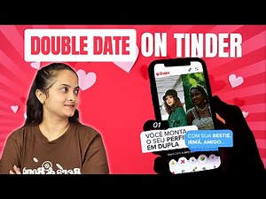 Tinder Double Date Explained! | How to Use It & Make Dating Fun (Complete Guide)