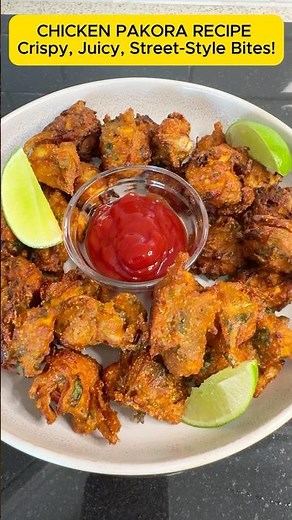 CHICKEN PAKORA | STREET-STYLE CHICKEN PAKORA | CRISPY CHICKEN PAKODA RECIPE