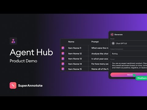 SuperAnnotate Agent Hub Product Demo