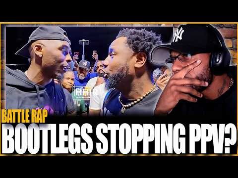 ARE BOOTLEGS REALLY STOPPING PAY PER VIEWS IN BATTLE RAP?