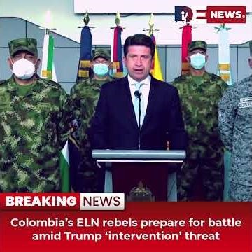 Desitdown News (Colombia’s ELN rebels prepare for battle amid Trump ‘intervention) #desitdown #news