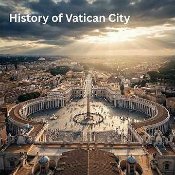 The History of Vatican City