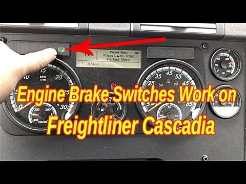 Engine Brake /Jake Brakes switches work on 2018 freightliner Cascadia