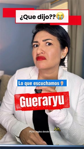That's how we Latinos hear English 😭 Gueraryu? Yes, I heard it like that too!