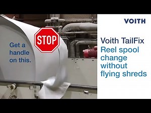 Voith TailFix – Reel spool change without flying shreds (EN)
