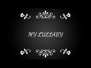 My Lullaby - Male Version (The Lion King 2)