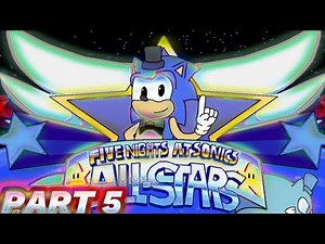 FNaS All Stars News Part 5