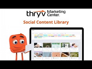 How-To Build Your Social Content Library in Thryv Marketing Center
