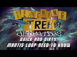 Mantis Loop Need to Know // STFC