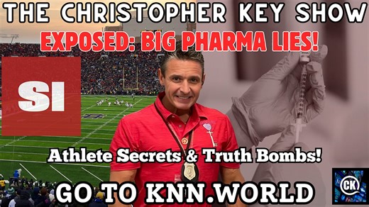 EXPOSED: The Truth They DON’T Want You to Know! Christopher Key on Vaccines, Big Pharma, and Elite Athletes’ Secrets!