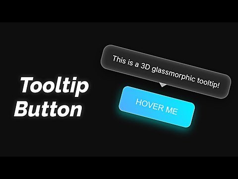Create an animated Tooltips button using HTML and CSS